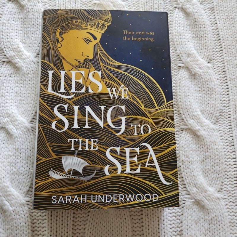 Lies We Sing to the Sea