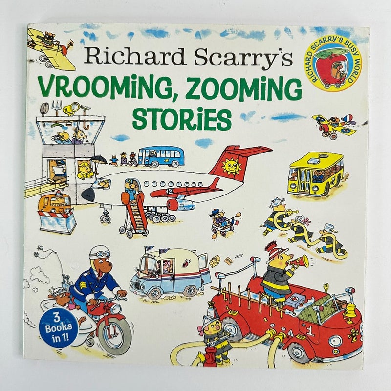 Richard Scarry’s Vrooming, Zooming Stories-3 Stories in 1 Book