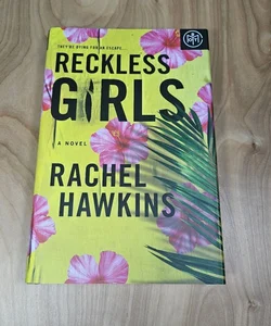 Reckless Girls