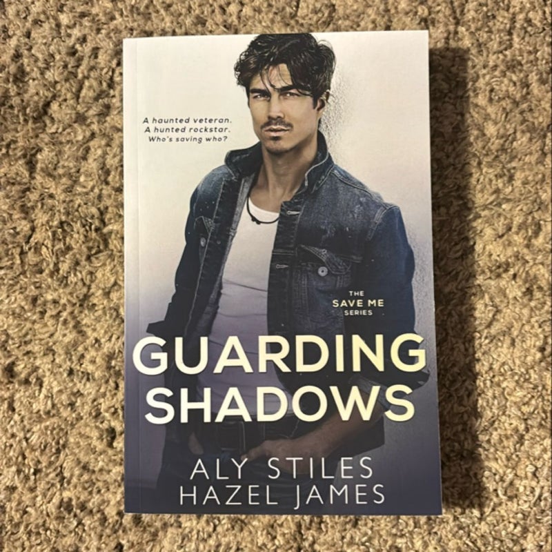 Guarding Shadows *Signed!