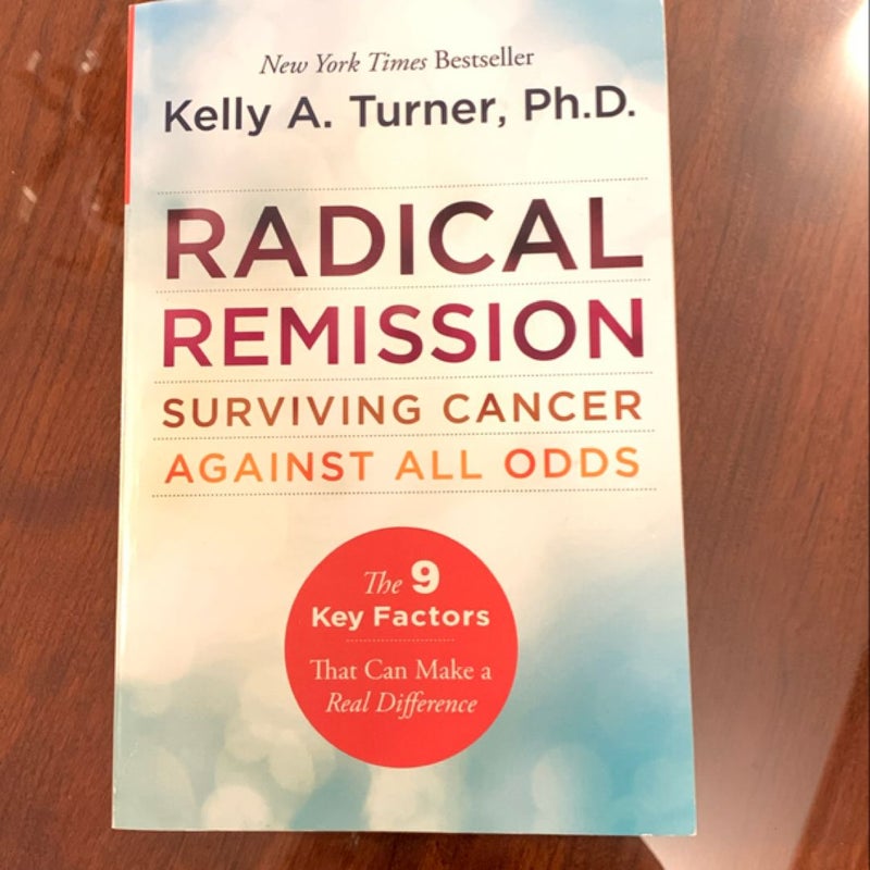 Radical Remission