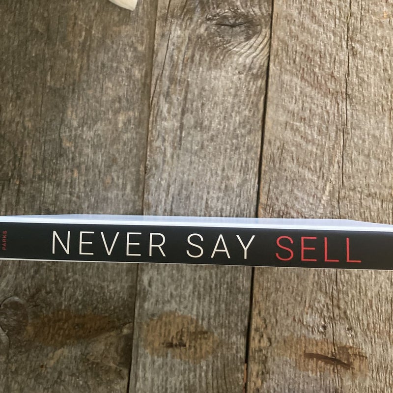 Never Say Sell