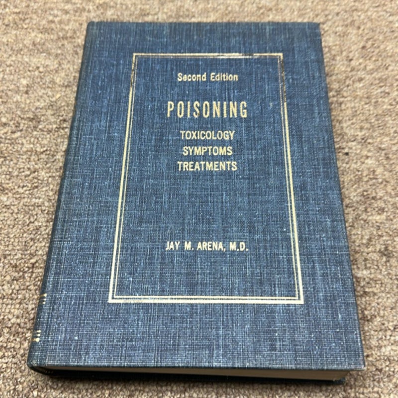 Poisoning toxicology symptoms treatments
