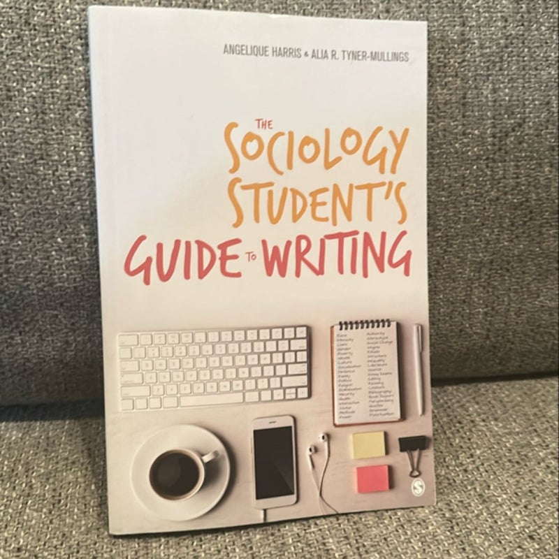 The Sociology Student′s Guide to Writing