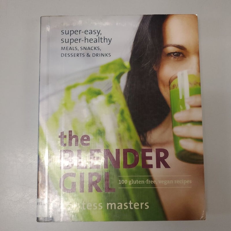 The Blender Girl