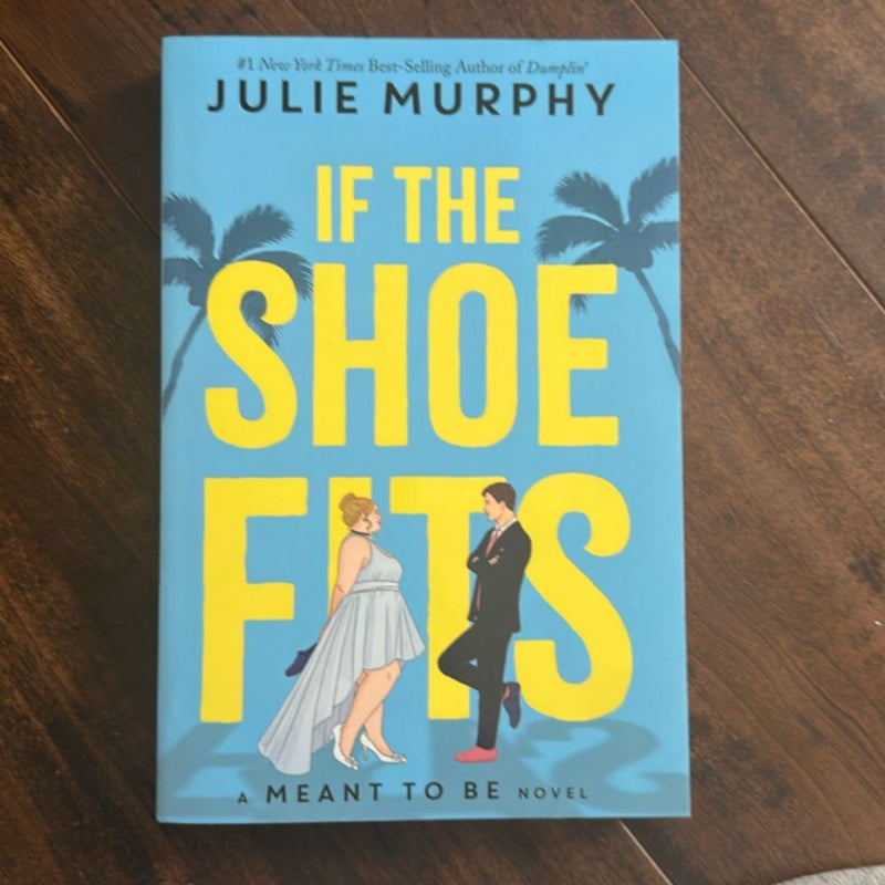 If the Shoe Fits