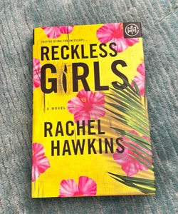 Reckless Girls