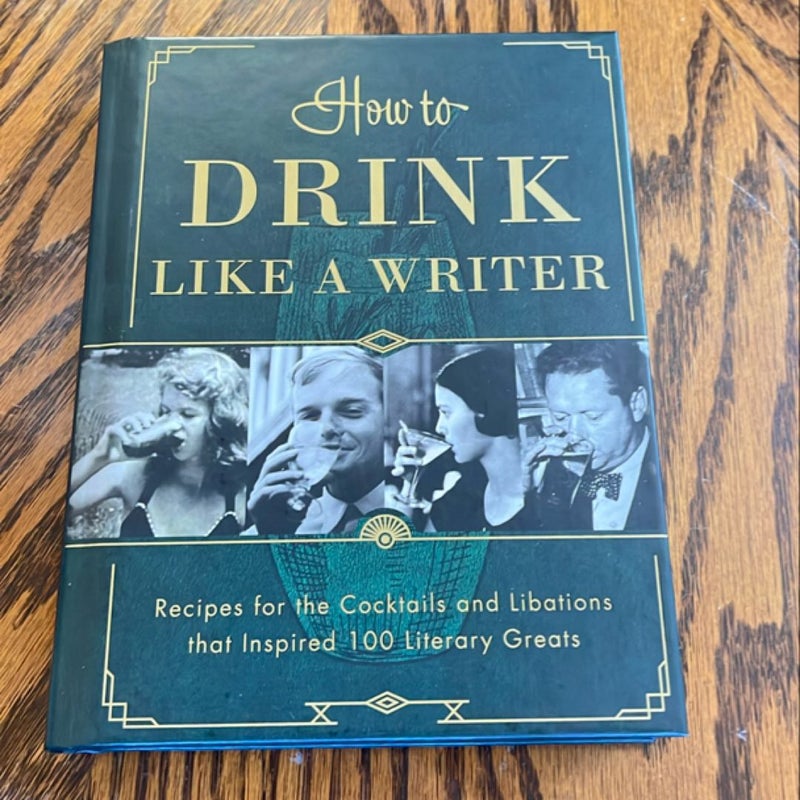 How to Drink Like a Writer