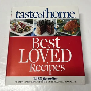 Taste of Home Best Loved Recipes