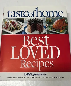 Taste of Home Best Loved Recipes