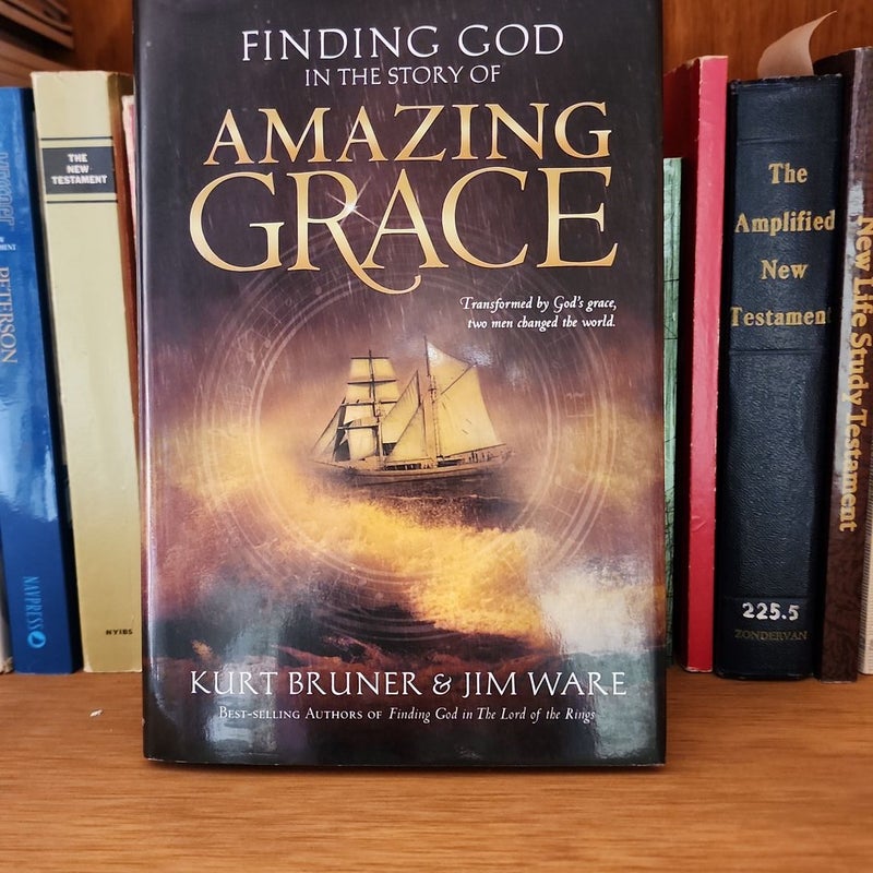 Finding God in the Story of Amazing Grace