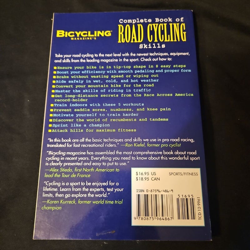 Bicycling Magazine's Complete Book of Road Cycling Skills