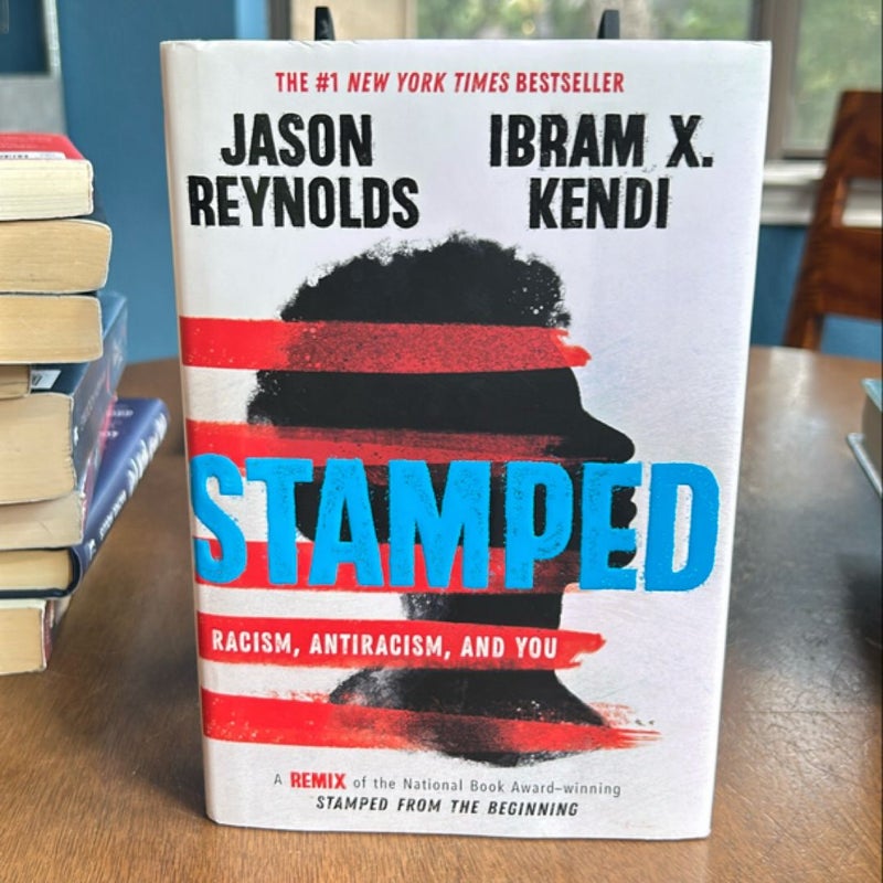 Stamped: Racism, Antiracism, and You