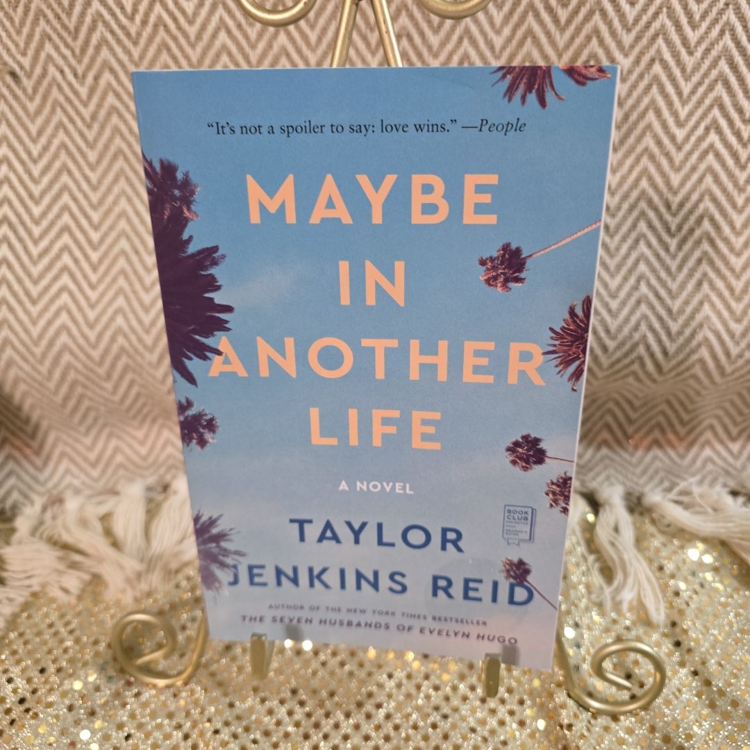 Maybe in Another Life