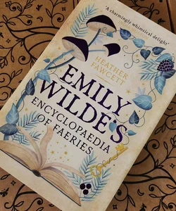 Emily wilde's encyclopedia of faeries 