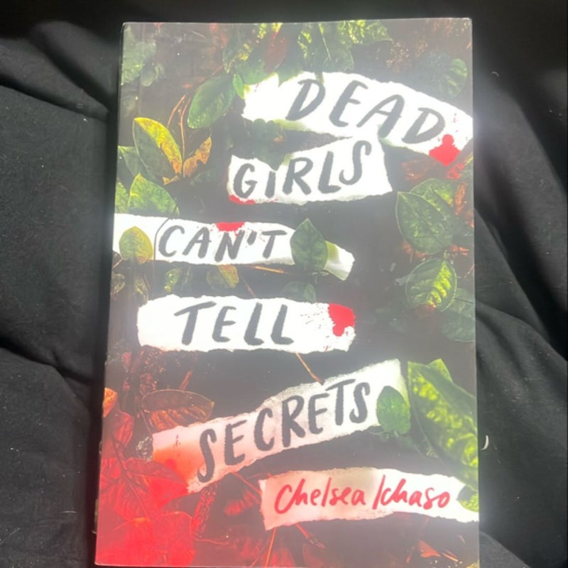 Dead Girls Can't Tell Secrets