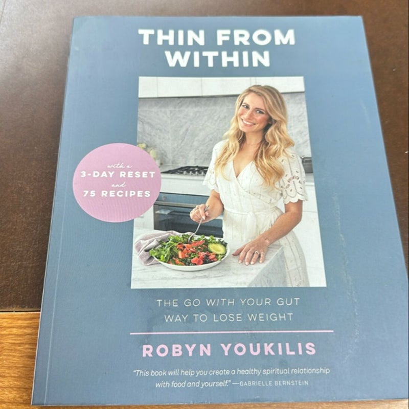 Thin from Within