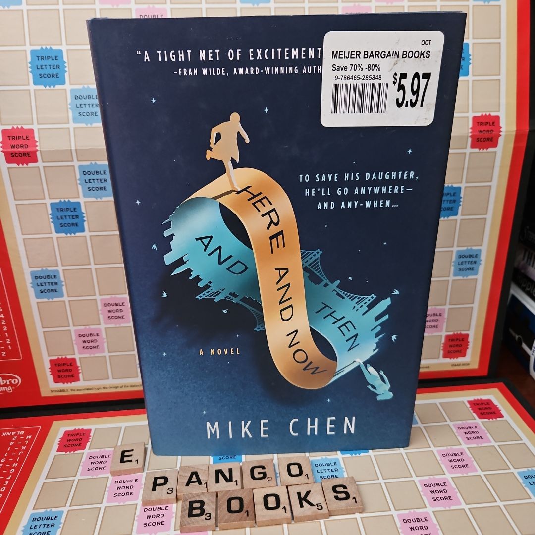 Here and Now and Then