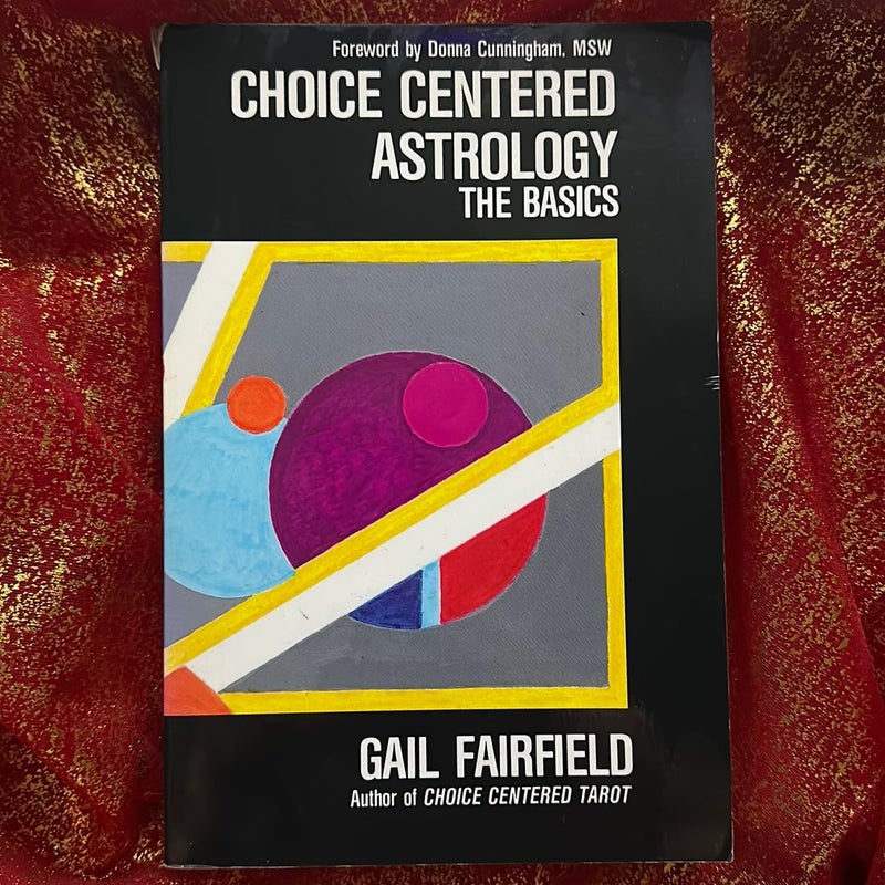 Choice Centered Astrology