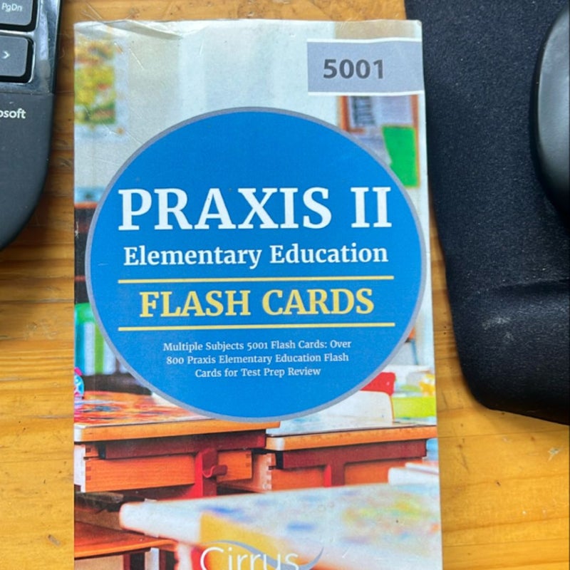 Praxis II Elementary Education Multiple Subjects 5001 Flash Cards