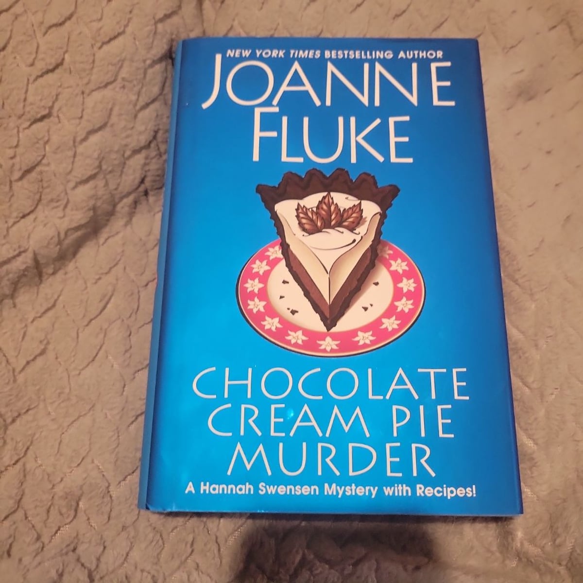 Chocolate Cream Pie Murder by Joanne Fluke