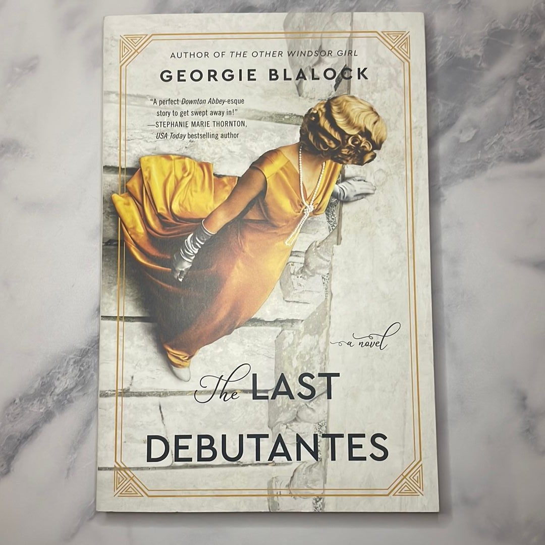 The Last Debutantes