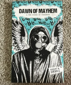 Dawn of Mayhem