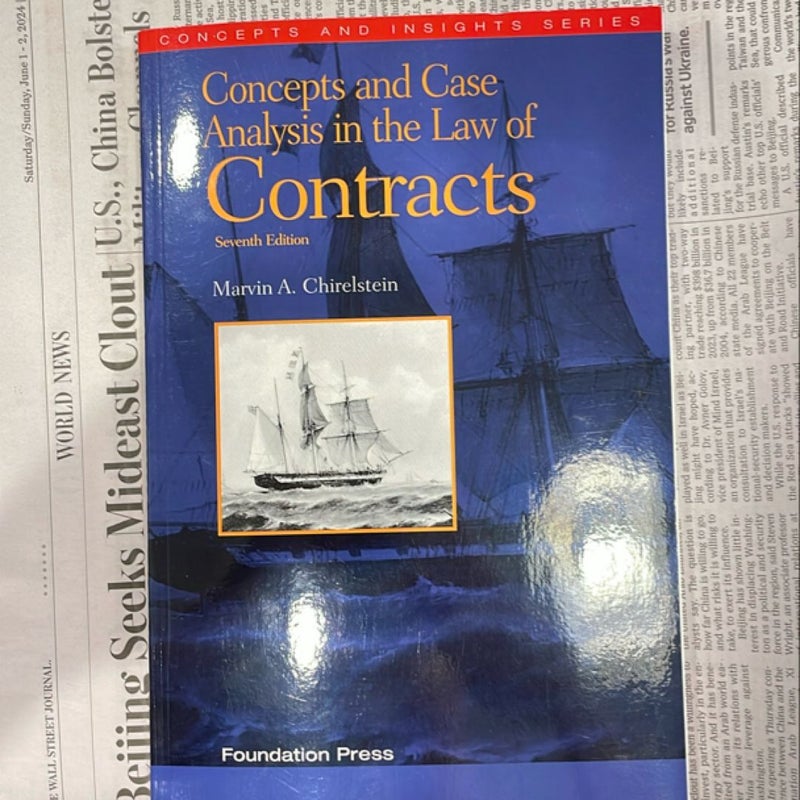 Concepts and Case Analysis in the Law of Contracts, 7th