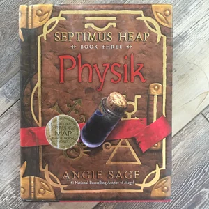 Septimus Heap, Book Three: Physik