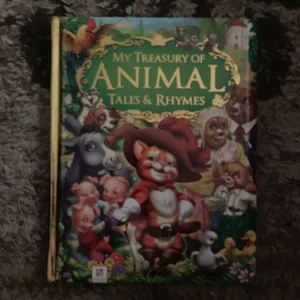 My Treasury of Animal Tales and Rhymes