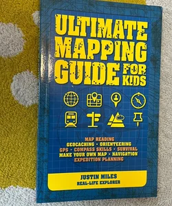 Ultimate Mapping Guide For Kids