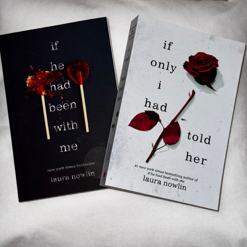 If Only I Had Told Her/If He Had Been With Me