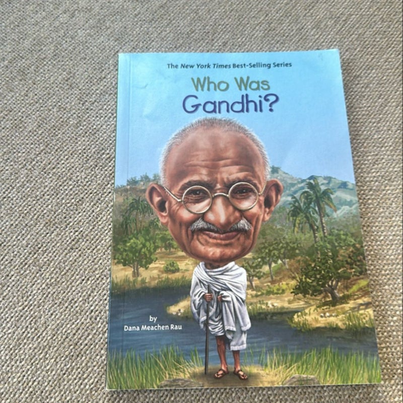 Who Was Gandhi?