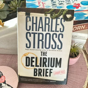 The Delirium Brief