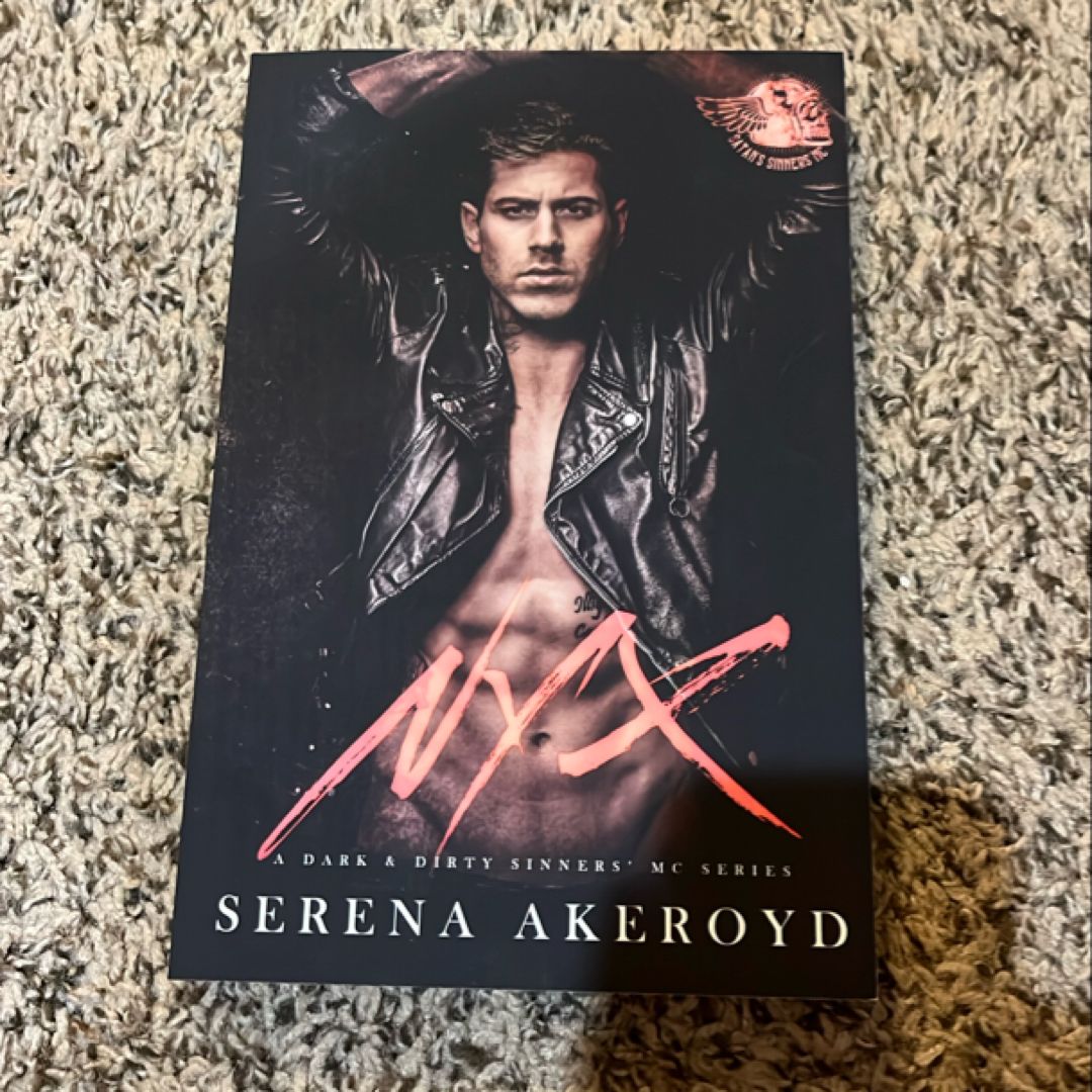 Nyx (a Dark and Dirty Sinners' MC Series
