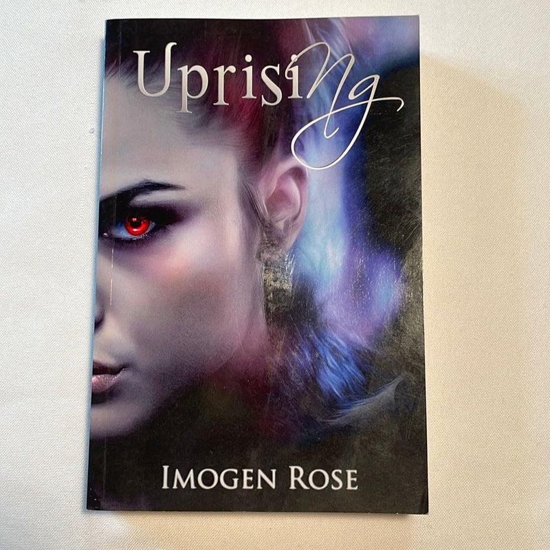 Uprising (Bonfire Chronicles bk 2)