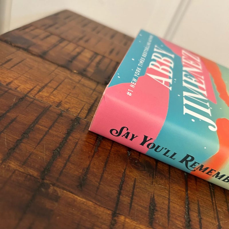 SIGNED Say You’ll Remember Me Barnes & Noble Exclusive Edition