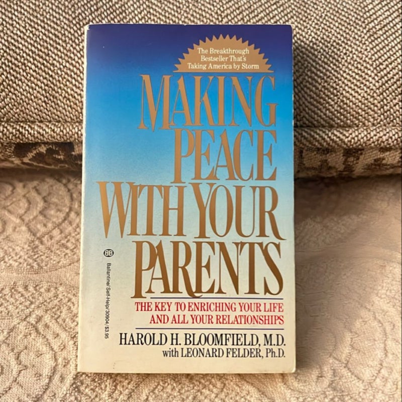 Making Peace with Your Parents