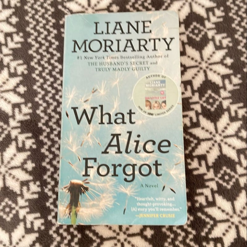 What Alice Forgot