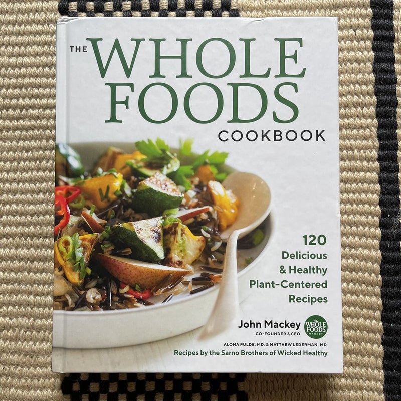 The Whole Foods Cookbook