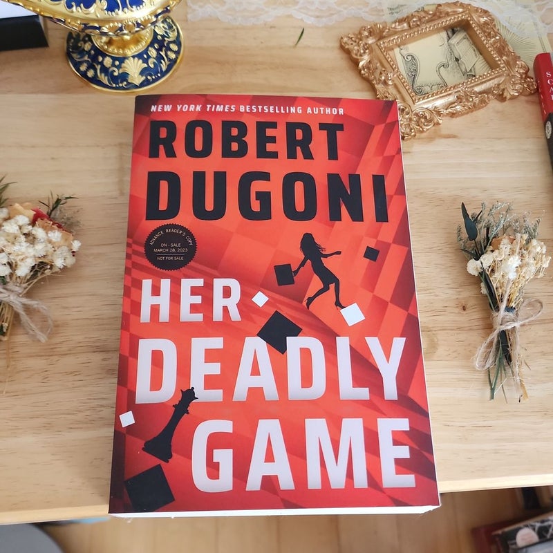 Her Deadly Game (ARC)