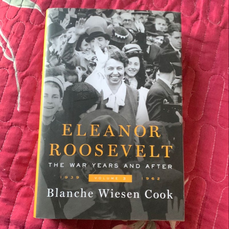 Eleanor Roosevelt, Volume 3