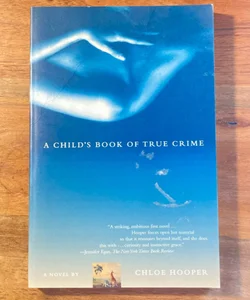 A Child’s Book of True Crime
