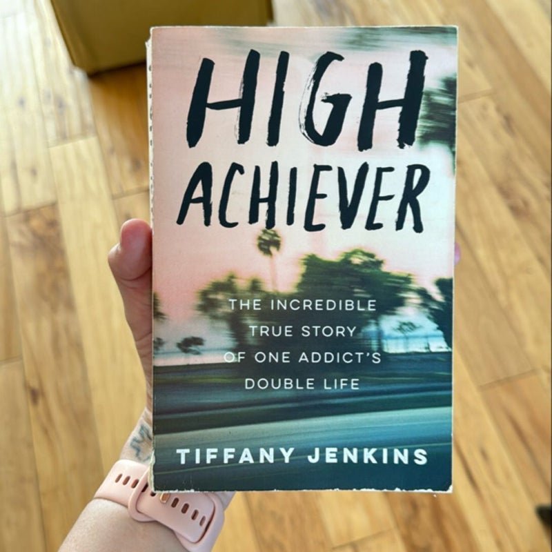 High Achiever