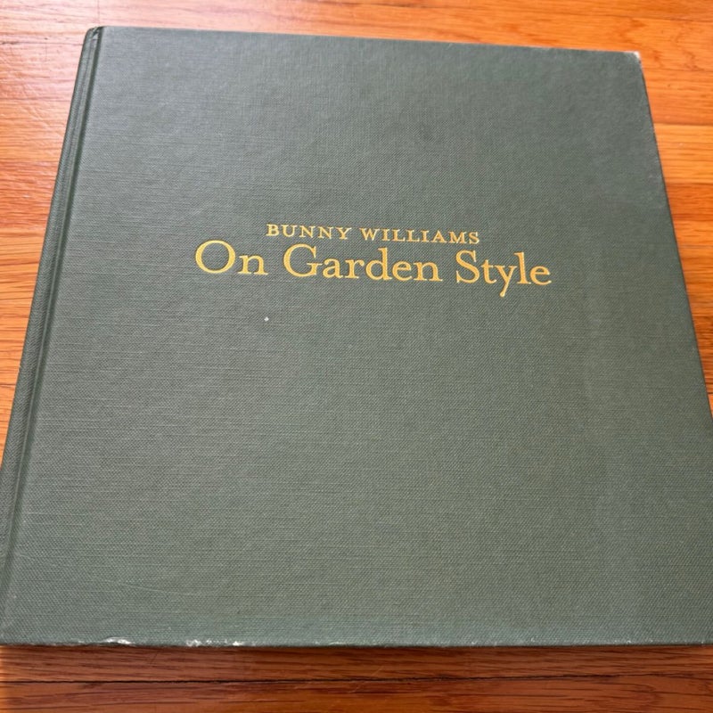 Bunny Williams on Garden Style