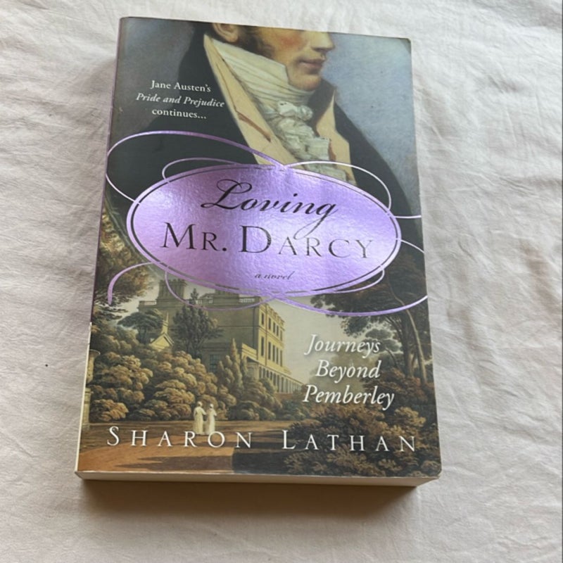 Loving Mr. Darcy