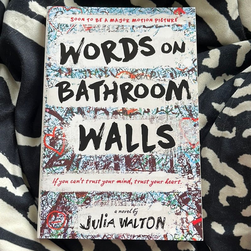Words on Bathroom Walls