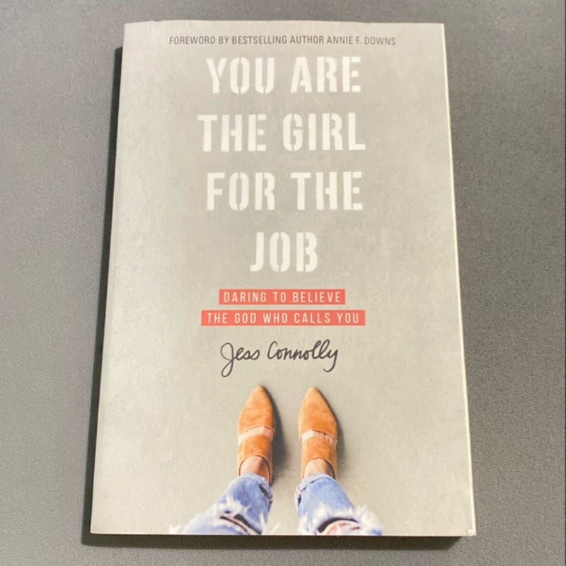 You Are the Girl for the Job