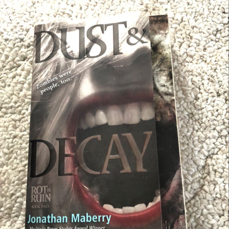 Dust and Decay