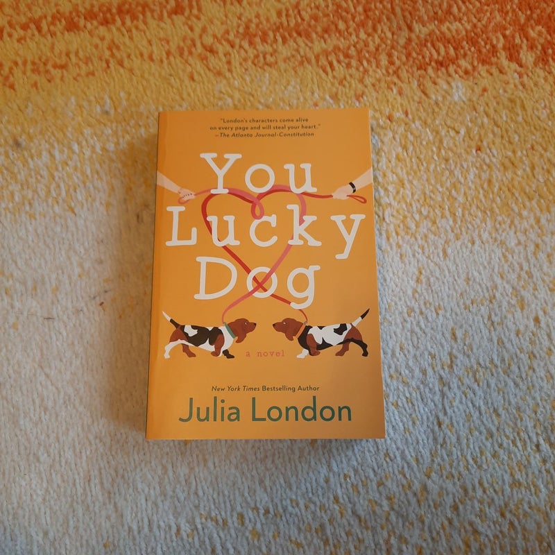 You Lucky Dog